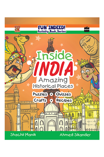 Inside India: Amazing Historical Places