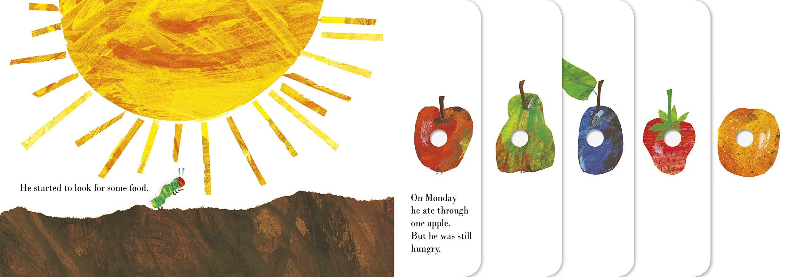 The Very Hungry Caterpillar by Eric Carle